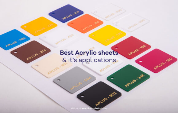 Best Acrylic Sheets & it’s Applications